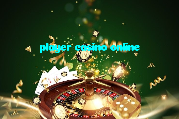 player casino online