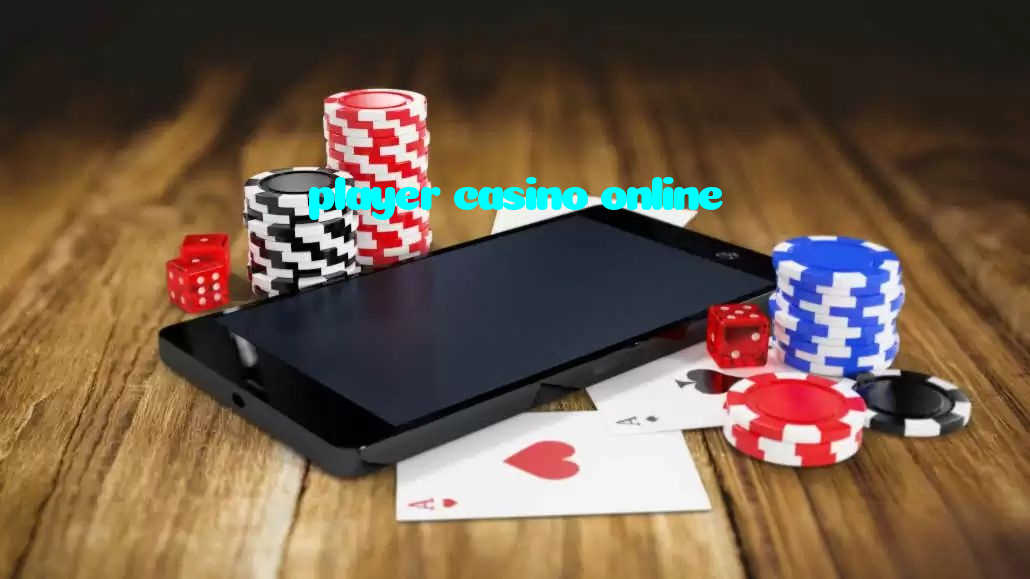 player casino online